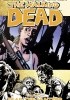 The Walking Dead, Vol 11: Fear the Hunters