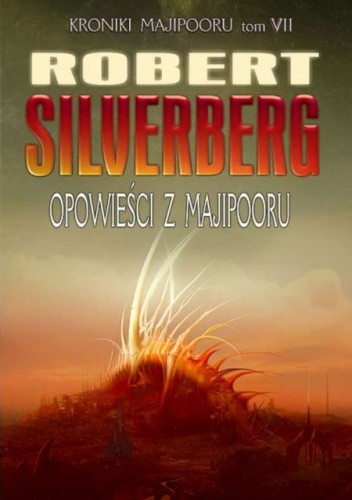 Okładka książki Opowieści z Majipooru Robert Silverberg