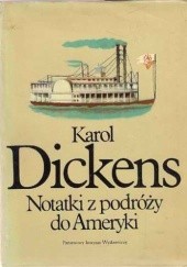 Okładka książki Notatki z podróży do Ameryki Charles Dickens