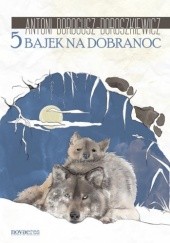 Okładka książki 5 bajek na dobranoc Antoni Dorogusz-Doroszkiewicz