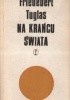 Okładka książki Na krańcu świata Friedebert Tuglas