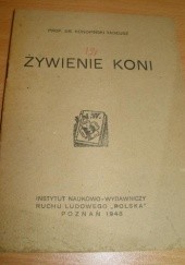 Okładka książki Żywienie koni Tadeusz Konopiński