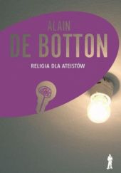 Okładka książki Religia dla ateistów Alain de Botton