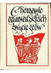 Okładka książki Chorągwie grunwaldzkich zwyciezców Stefan Krzysztof Kuczyński