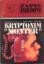 Okładka książki Kryptonim "Monter" Sylwester Kończyk