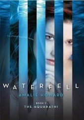 Okładka książki Waterfell Amalie Howard