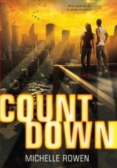Okładka książki Countdown Michelle Rowen