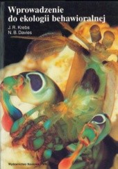 Okładka książki Wprowadzenie do ekologii behawioralnej Nick B. Davies, John R. Krebs