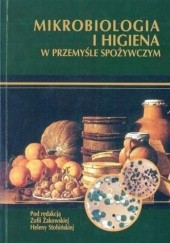 Okładka książki Mikrobiologia i higiena w przemyśle spożywczym praca zbiorowa