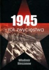 Okładka książki 1945 rok zwycięstwa