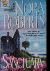 Okładka książki Sanctuary Nora Roberts