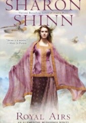 Okładka książki Royal Airs Sharon Shinn