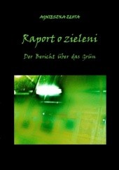 Okładka książki Raport o zieleni Agnieszka Złota