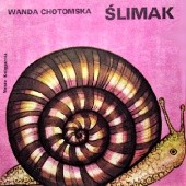 Okładka książki Ślimak Wanda Chotomska