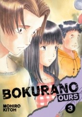 Okładka książki Bokurano: Ours t.3 Mohiro Kitoh