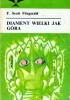 Diament wielki jak góra