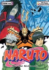 Okładka książki Naruto tom 62 - Pęknięcie Masashi Kishimoto