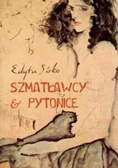 Okładka książki Szmatławcy & pytonice Edyta Sirko