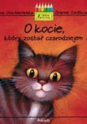 Okładka książki O kocie, który został czarodziejem Anna Onichimowska