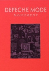 Okładka książki Depeche Mode. Monument (wersja kolekcjonerska) Dennis Burmeister, Sascha Lange