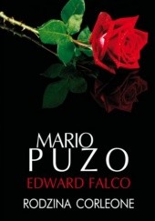 Okładka książki Rodzina Corleone Edward Falco, Mario Puzo