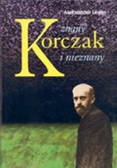 Okładka książki Korczak znany i nieznany Aleksander Lewin