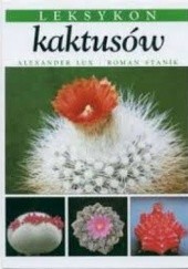 Okładka książki Leksykon kaktusów Aleksander Lux