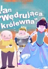 Okładka książki Alan i 'Wędrująca królewna' Andrzej Przemysław Urbański