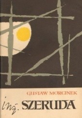 Okładka książki Inżynier Szeruda Gustaw Morcinek