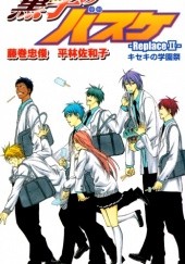 Okładka książki Kuroko no Basket: Replace 2 Tadatoshi Fujimaki, Sawako Hirabayashi