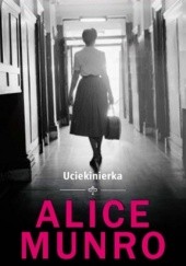 Okładka książki Uciekinierka Alice Munro