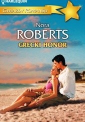 Okładka książki Grecki honor Nora Roberts