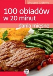 Okładka książki 100 obiadów w 20 minut. Dania mięsne Magdalena Kudzia