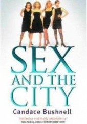 Okładka książki Sex And The City Candace Bushnell