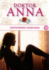 Okładka książki Doktor Bergen i młoda mama Irene Anders