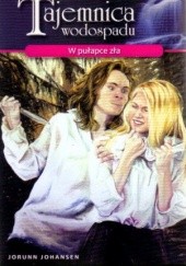 Okładka książki W pułapce zła Jorunn Johansen