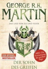 Okładka książki Das Lied von Eis und Feuer 09: Der Sohn des Greifen George R.R. Martin