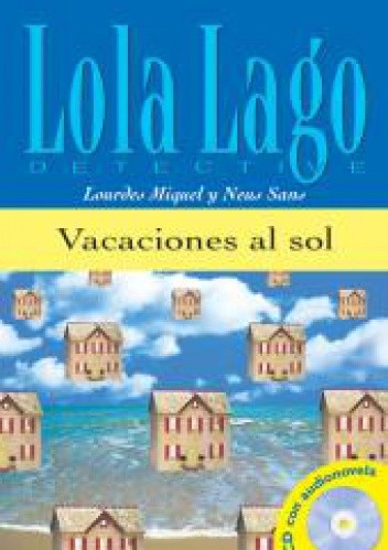 Okładka książki Vacaciones al sol Lourdes Miquel, Neus Sans