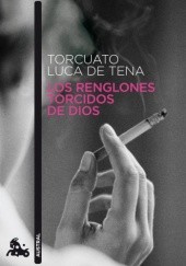 Okładka książki Los renglones torcidos de Dios Torcuato Luca de Tena