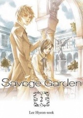 Okładka książki Savage Garden tom 2 Lee Hyeon-Sook