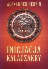 Okładka książki Inicjacja Kalaczakry Alexander Berzin