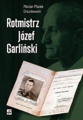 Rotmistrz Józef Garliński
