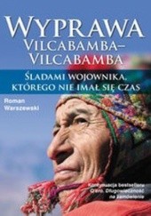Wyprawa Vilcabamba-Vilcabamba