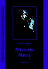Okładka książki Misteria Mitry George Robert Stowe Mead