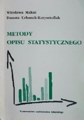 Okładka książki Metody opisu statystycznego Danuta Krzysztofiak, Wiesława Makać