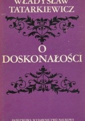 Okładka książki O doskonałości Władysław Tatarkiewicz
