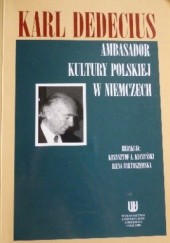 Okładka książki Karl Dedecius: ambasador kultury polskiej w Niemczech