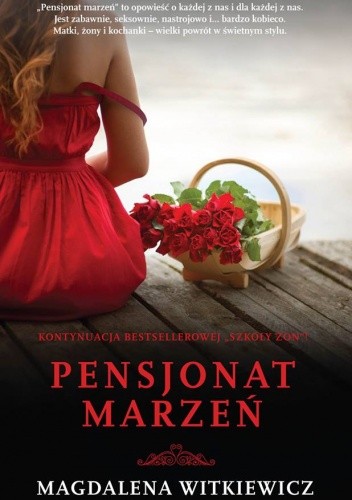 Okładka książki Pensjonat marzeń Magdalena Witkiewicz
