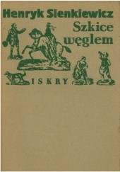 Okładka książki Szkice węglem Henryk Sienkiewicz