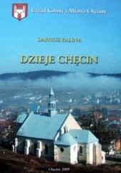 Okładka książki Dzieje Chęcin Dariusz Kalina